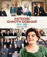 Aisteoirí Ghaoth Dobhair 1931–1981 