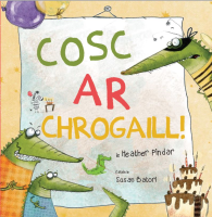 Cosc ar Chrogaill!