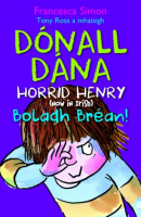Dónall Dána (Horrid Henry) - Boladh Bréan