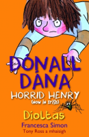 Dónall Dána (Horrid Henry) - Díoltas