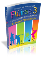 Flúirse 3 (Book, workbook & CD) Higher Level