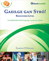 Gaeilge gan Stró! - Beginners Level