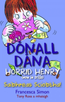 Dónall Dána (Horrid Henry) - Saibhreas Sciobtha