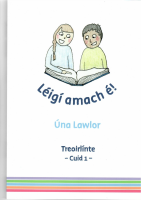 Léigí amach é! – Treoirlínte -Cuid 1