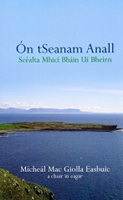 Ón tSeanam Anall: Scéalta Mhicí Bháin Uí Bheirn