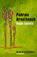 Pádraic Breathnach: Rogha Scéalta