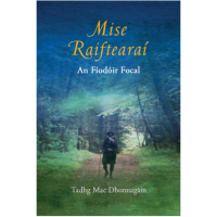 Mise Raiftearaí an Fíodóir Focal