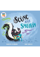 Scúnc agus Smúirín