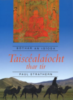 Taiscéalaíocht Thar Tír - Bóthar an tSíoda 