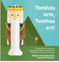 Tomhas Orm, Tomhas Ort!