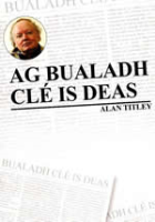 Ag Bualadh Clé is Deas
