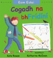 Eoin Eolaí: Cogadh na bhFridíní