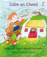 Colm an Cheoil (Leabhar Mór) - Séideán Sí - Rang a hAon