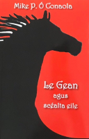 Le Gean agus Scéalta Eile