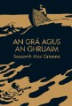 An Grá agus an Ghruaim