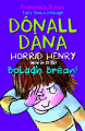 Dónall Dána (Horrid Henry) - Boladh Bréan