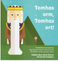 Tomhas Orm, Tomhas Ort!