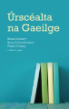 Úrscéalta na Gaeilge