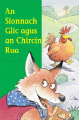 An Sionnach Glic agus an Chircín Rua