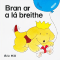 Bran ar a Lá Breithe