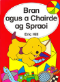 Bran agus a Chairde ag Spraoi