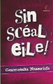 Sin Scéal Eile - Séideán Sí - Rang a 5