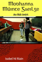 Modhanna Múinte Gaeilge - An Ról Imirt