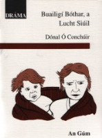 Buailigí Bóthar, a Lucht Siúil