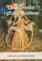 Lá an Dreoilín i gCorca Dhuibhne - Séideán Sí - Rang a Trí